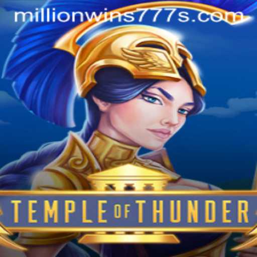 Unveiling the Excitement of TempleofThunder: MillionWins777